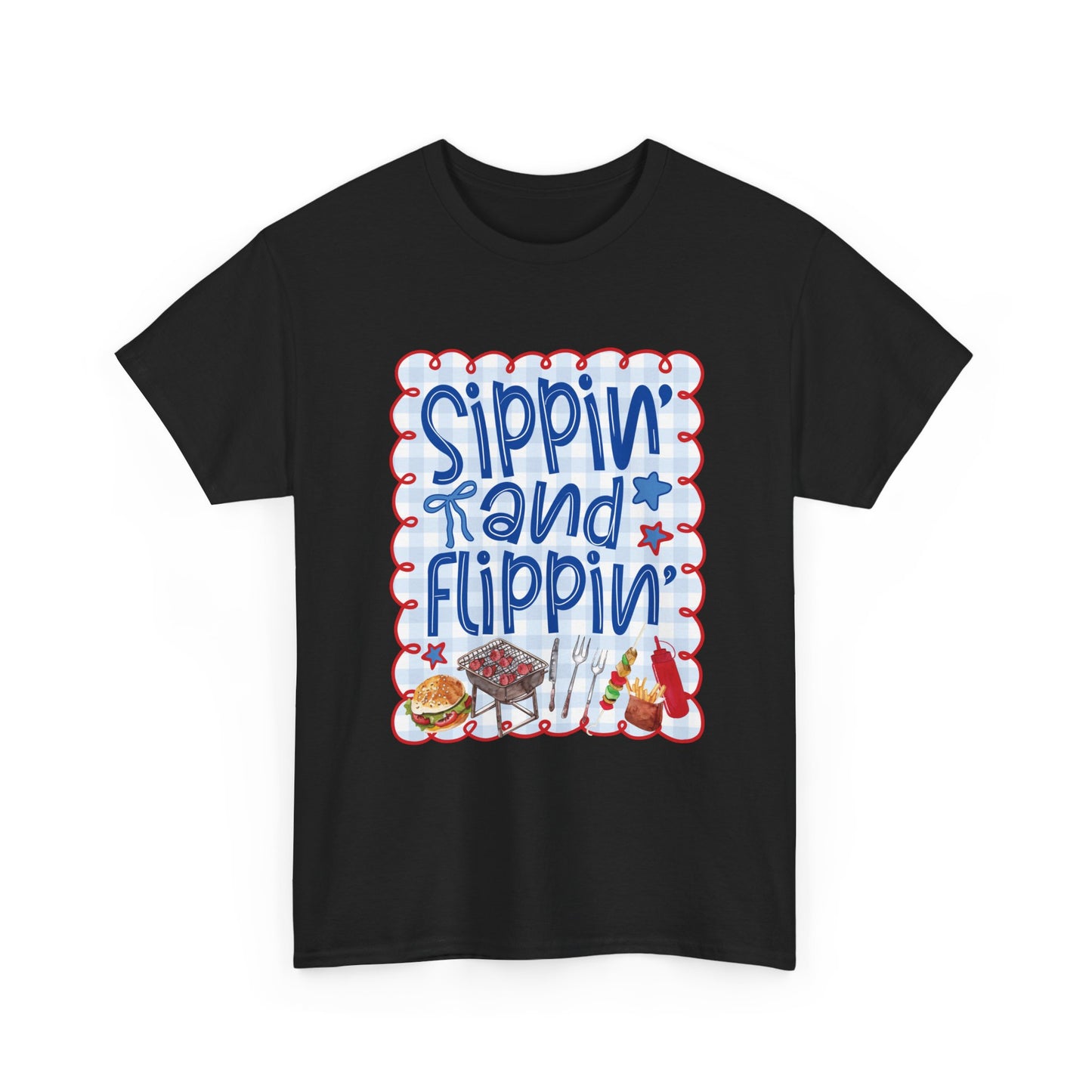 Sippin' and Flippin' Tee — 4th of July BBQ Patriotic Summer Shirt