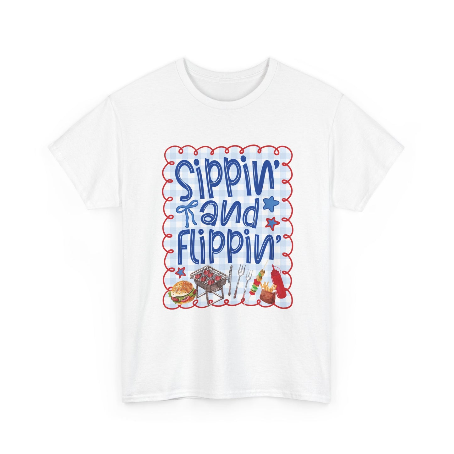 Sippin' and Flippin' Tee — 4th of July BBQ Patriotic Summer Shirt
